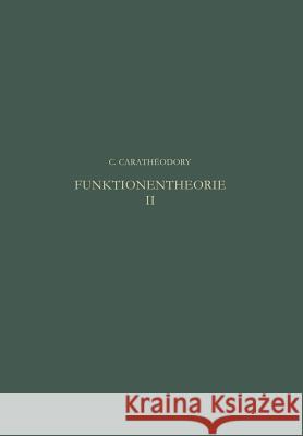 Funktionentheorie C. Caratheodory 9783034868457
