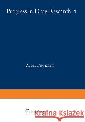 Fortschritte Der Arzneimittelforschung / Progress in Drug Research / Progrès Des Recherches Pharmaceutiques Jucker 9783034870375 Birkhauser