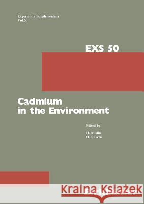 Cadmium in the Environment Mislin                                   Ravera 9783034872409