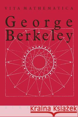 George Berkeley 1685-1753 Wolfgang Beidert 9783034872492 Birkhauser