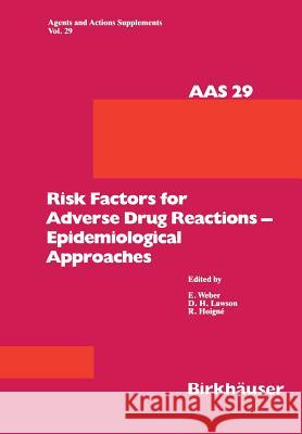 Risk Factors for Adverse Drug Reactions -- Epidemiological Approaches Weber 9783034872942