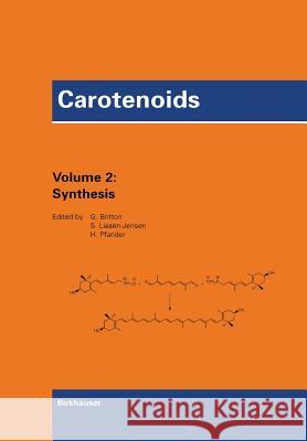 Carotenoids: Volume 2: Synthesis Pfander, Hanspeter 9783034893251 Birkh User