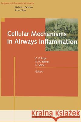 Cellular Mechanisms in Airways Inflammation Clive P Katharine H Domenico Spina 9783034895835 Birkhauser