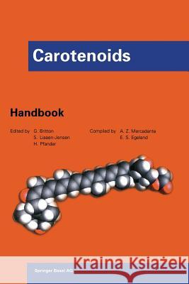 Carotenoids: Handbook Britton, George 9783034895880 Birkhauser