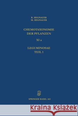 Chemotaxonomie Der Pflanzen Hegnauer, R. 9783034896481 Birkhauser