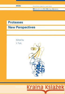 Proteases New Perspectives Vito Turk 9783034897501 Birkhauser