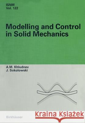 Modeling and Control in Solid Mechanics Jan Sokolowski 9783034898553 Birkh User