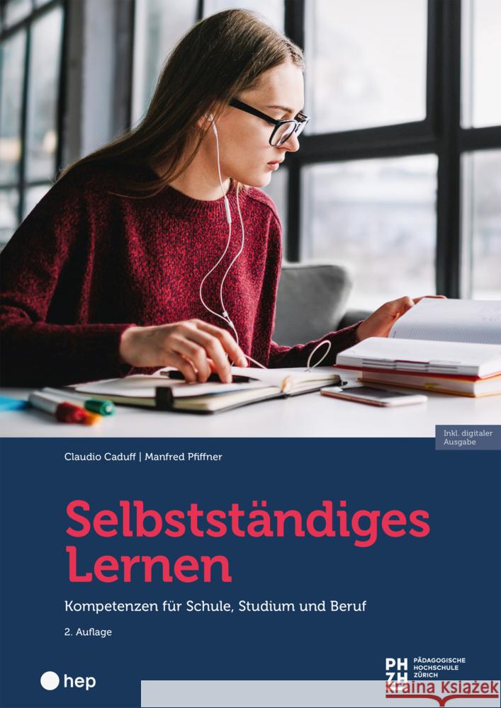 Selbstständiges Lernen (Print inkl. E-Book Edubase, Neuauflage 2025) Caduff, Claudio, Pfiffner, Manfred 9783035527803