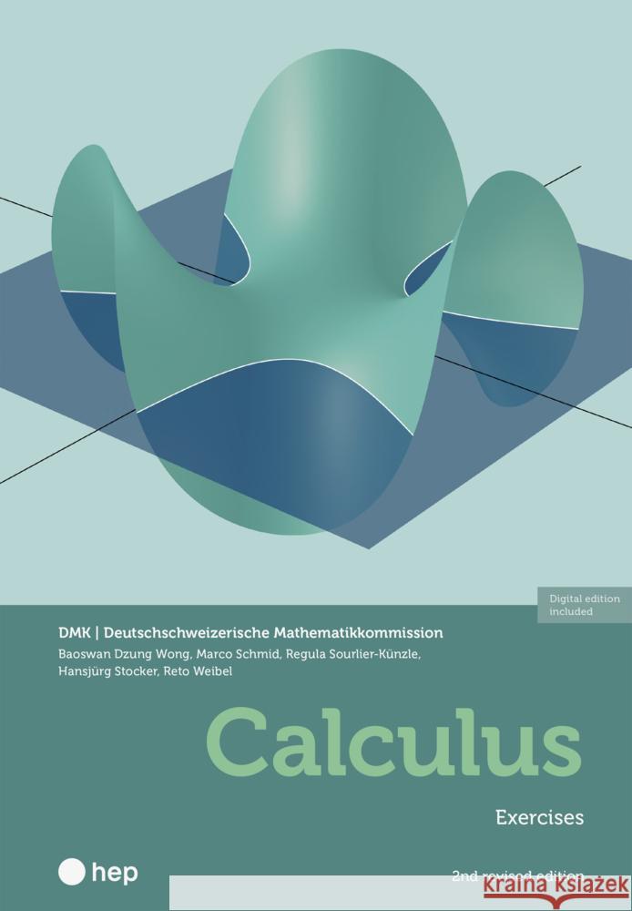 Calculus (Print inkl. E-Book Edubase, Neuauflage 2026) Dzung Wong, Baoswan, Schmid, Marco, Sourlier-Künzle, Regula 9783035528237 hep Verlag