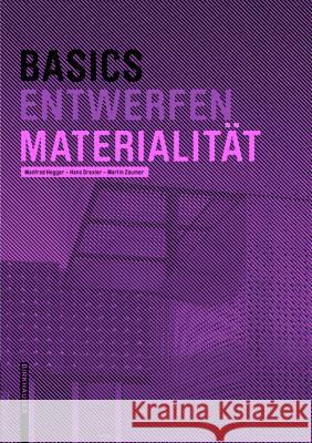 Materialität Hegger, Manfred; Drexler, Hans; Zeumer, Martin 9783035603026