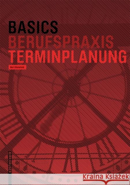 Basics Terminplanung Bert Bielefeld 9783035616279