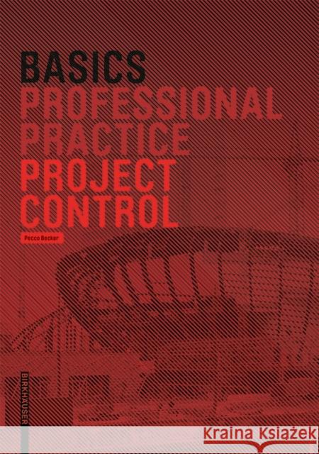 Basics Project Control Bert Bielefeld 9783035616668 Birkhauser