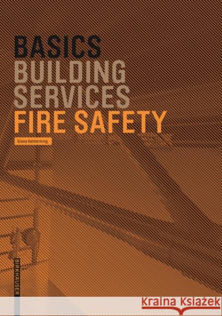 Basics Fire Safety Bert Bielefeld 9783035618594 Birkhauser