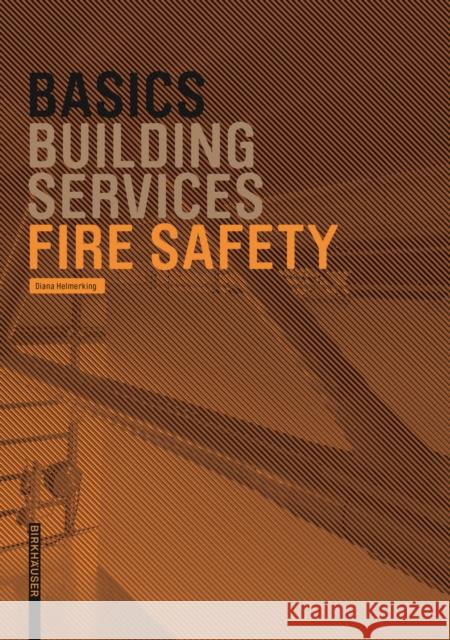 Basics Fire Safety Bert Bielefeld 9783035618594