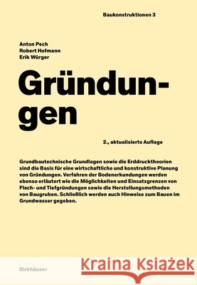 Gründungen Anton Pech Robert Hofmann Erik Wurger 9783035619768 Birkhauser