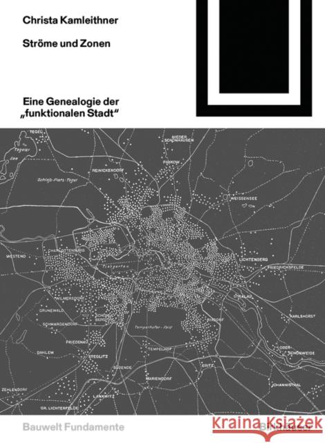 Ströme und Zonen : Eine Genealogie der 