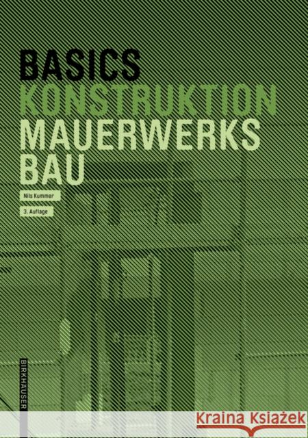 Basics Mauerwerksbau Nils Kummer Bert Bielefeld 9783035623093 Birkhauser