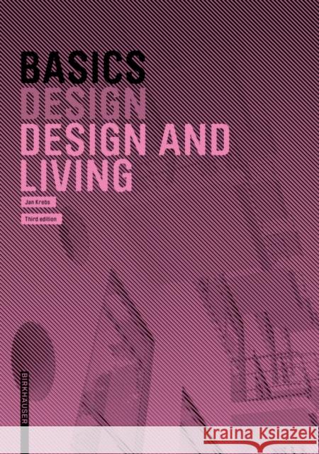 Basics Design and Living Jan Krebs 9783035623123 Birkhauser