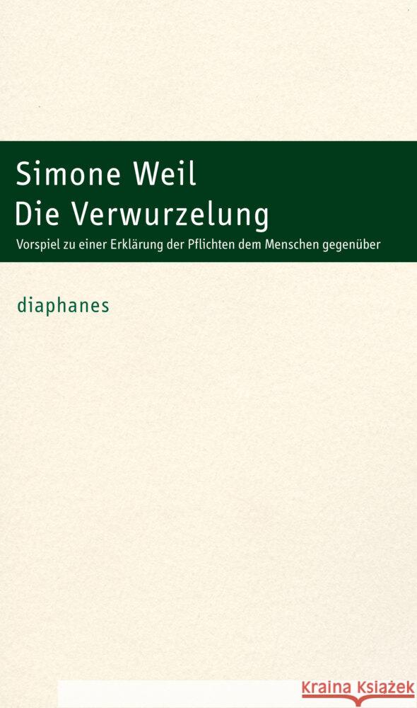 Die Verwurzelung Weil, Simone 9783035807714