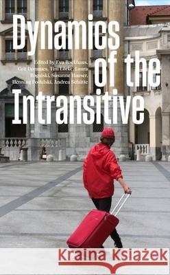 Dynamics of the Intransitive: Undirected Interventions  9783035808438 Diaphanes