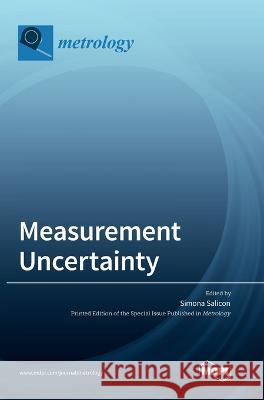 Measurement Uncertainty Simona Salicone   9783036566085 Mdpi AG