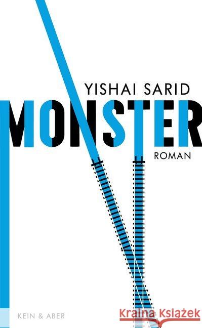 Monster : Roman Sarid, Yishai 9783036957968 Kein & Aber