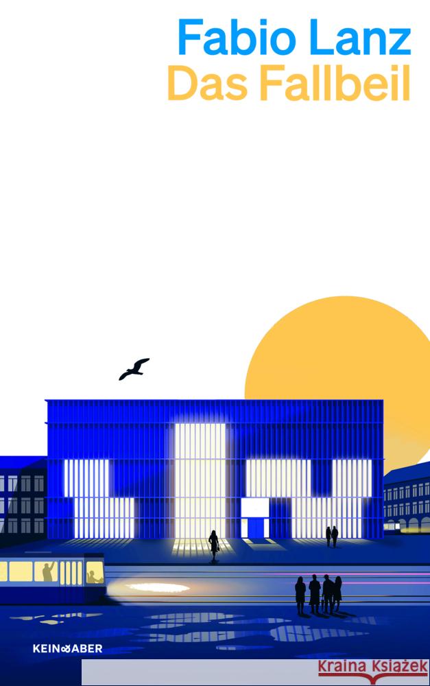 Das Fallbeil Lanz, Fabio 9783036961798 Kein & Aber