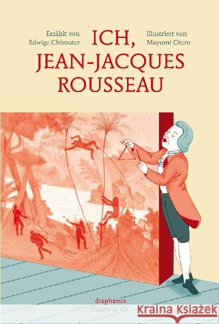 Ich, Jean-Jacques Rousseau Chirouter, Edwige; Otero, Mayumi 9783037345023