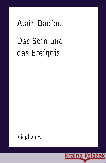 Das Sein und das Ereignis Badiou, Alain 9783037346440