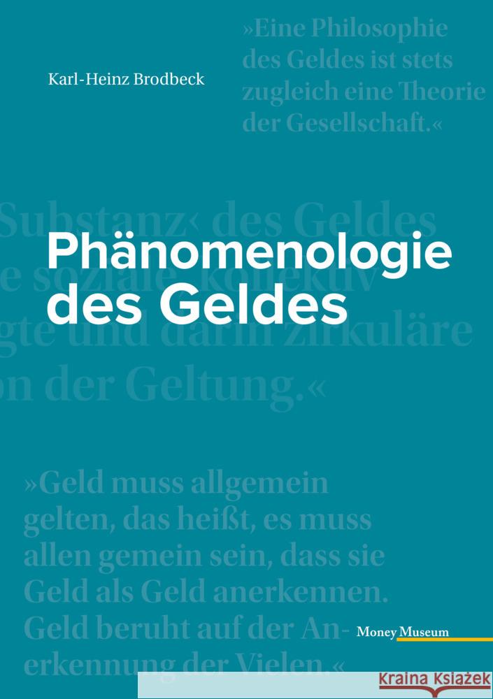 Phänomenologie des Geldes Brodbeck, Karl-Heinz 9783037600542