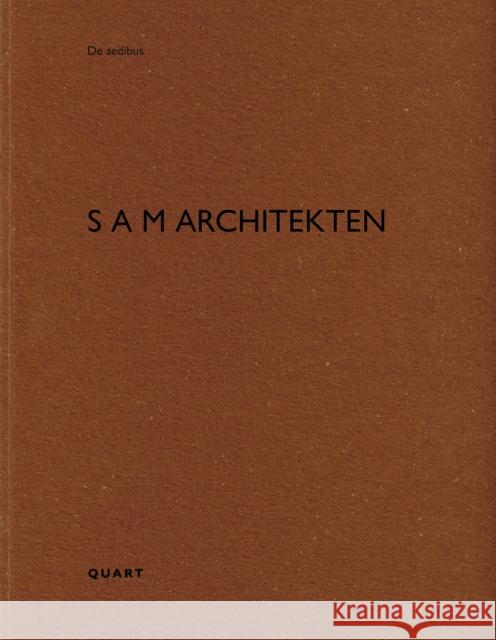 s a m architekten: De aedibus Heinz Wirz 9783037612552 Quart Publishers