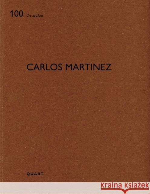 Carlos Martinez: De aedibus 100  9783037612729 Quart Publishers