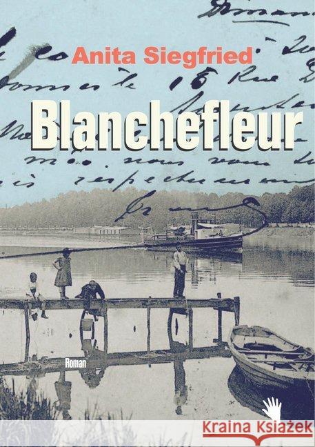 Blanchefleur Siegfried, Anita 9783037620700