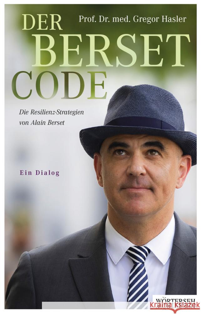 Der Berset-Code Hasler, Gregor 9783037631553