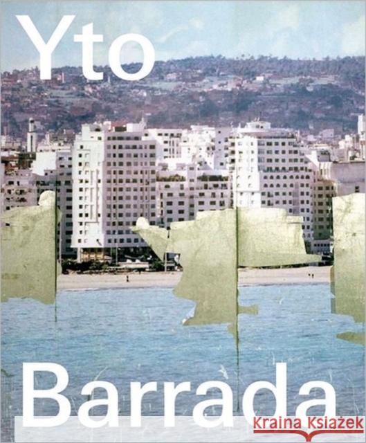 Yto Barrada Lionel Bovier Clement Dirie Jean-Francois Chevrier 9783037642023