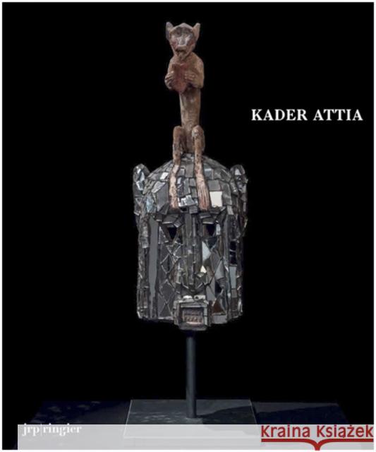 Kader Attia Nicole Schweizer Kobena Mercer Noé Mie Etienne 9783037644126 Jrp Ringier