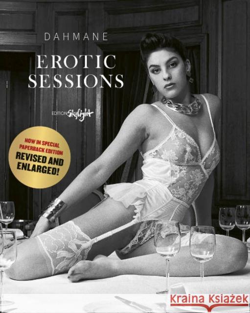 Erotic Sessions Dahmane 9783037666838 Edition Skylight