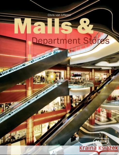 Malls & Department Stores, Volume 2 Van Uffelen, Chris 9783037681541 0