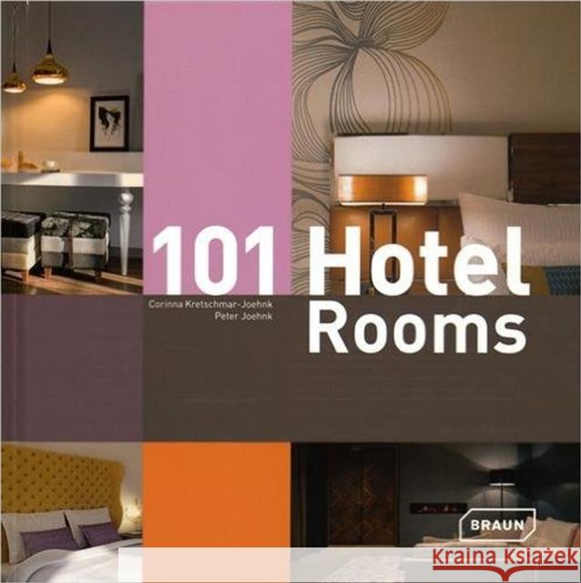 101 Hotel Rooms, Vol. 2 Kretschmar-Joehnk, Corinna 9783037681985 Braun