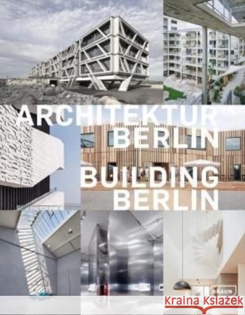 Building Berlin, Vol. 11: The latest architecture in and out of the capital  9783037682784 Braun Publishing AG