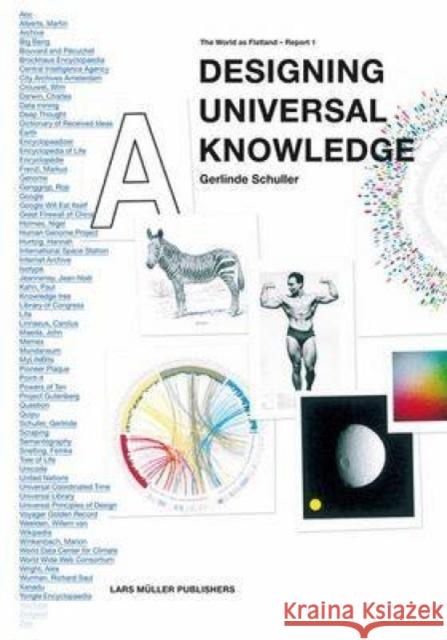Designing Universal Knowledge: the World as Flatland -report 1 Gerlinde Schuller 9783037781494 Lars Ma1/4ller Publishers