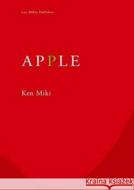 Apple: Learning Philosophical Learning Miki, Ken 9783037783863 0