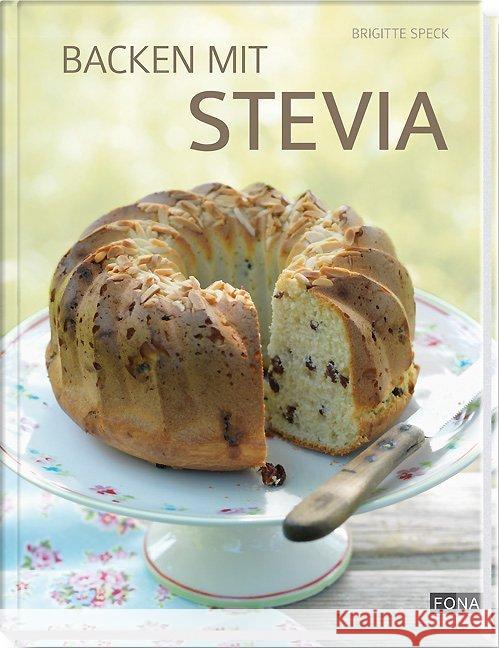 Backen mit Stevia Speck, Brigitte 9783037804261