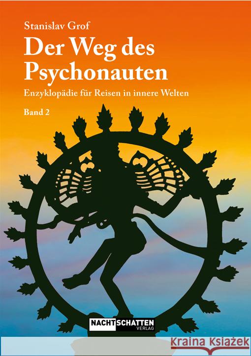 Der Weg des Psychonauten Grof, Stanislav 9783037886069