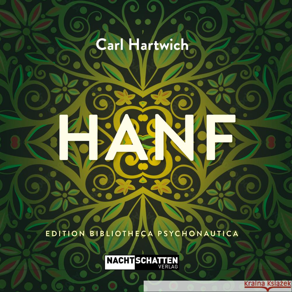 Hanf Hartwich, Carl 9783037886144 Nachtschatten Verlag