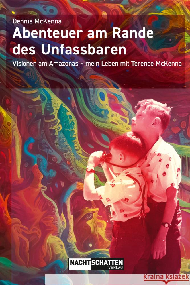 Abenteuer am Rande des Unfassbaren McKenna, Dennis 9783037886656