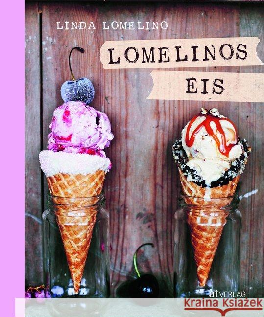 Lomelinos Eis Lomelino, Linda 9783038007937