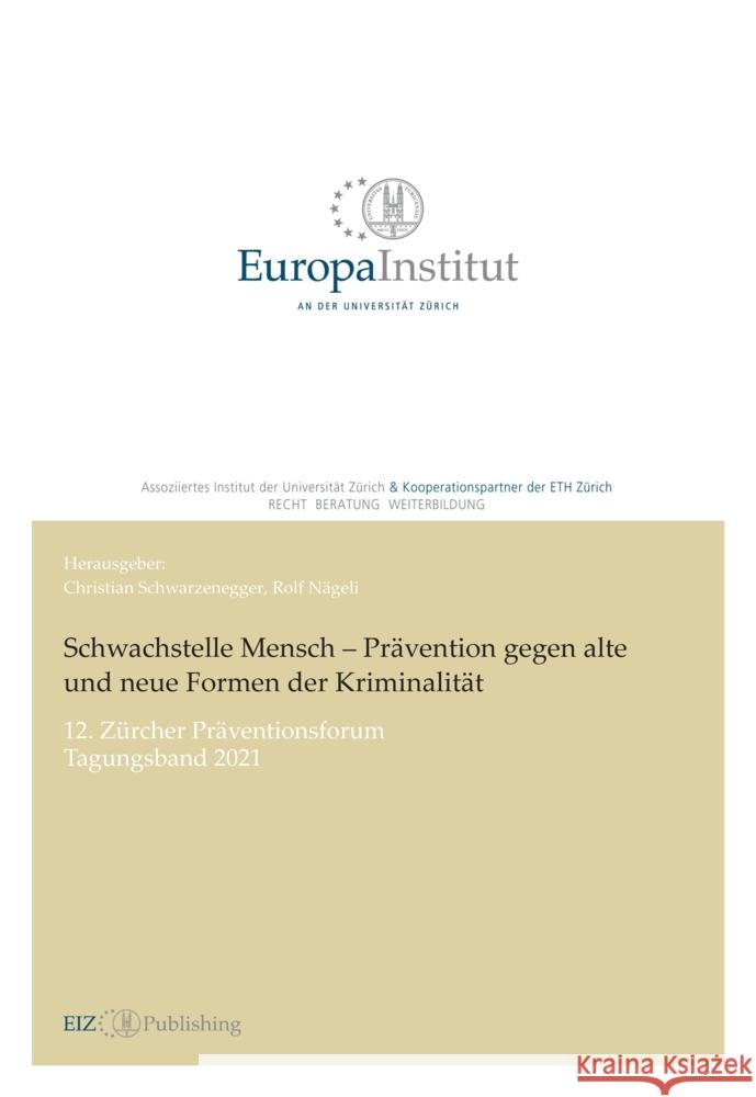 Schwachstelle Mensch - Prävention gegen alte und neue Formen der Kriminalität Giger, Stefan, Hirschi, Oliver, Jean-Richard-dit-Bressel, Marc 9783038054085 buch & netz