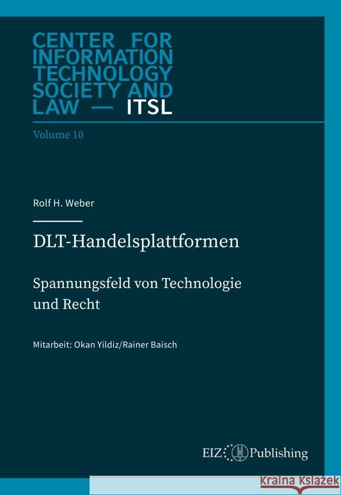 DLT-Handelsplattformen Weber, Rolf H. 9783038055358