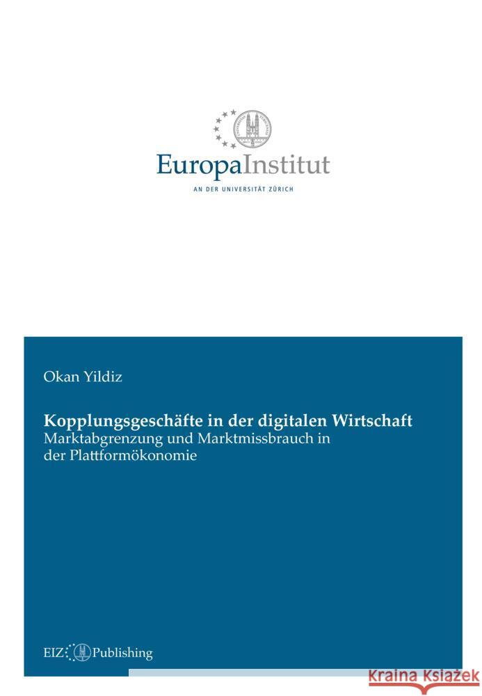 Kopplungsgeschäfte in der digitalen Wirtschaft Yildiz, Okan 9783038057260